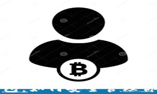 数字货币钱包:如何安全管理你的数字资产